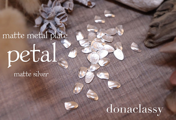 Donaclassy matte metal plate petal Matte Silver 8P  7mm in length X 7mm in width