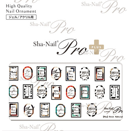 Sha- Nail Plus  FA-LA   Fabric Label